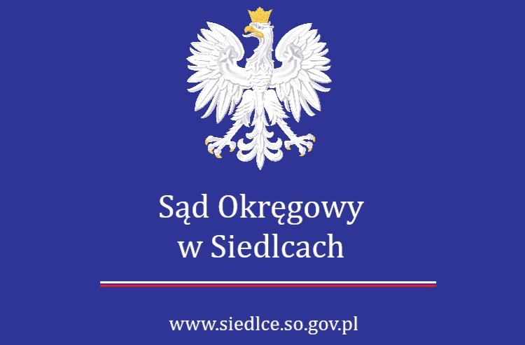 Sąd okręgowy w Siedlcach. www.siedlce.so.gov.pl.